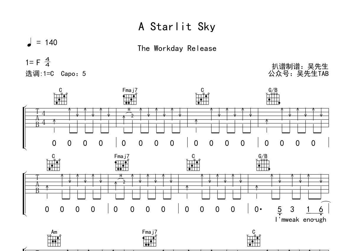 The Workday Release《A Starlit Sky》吉他谱 - C调弹唱六线谱第1张