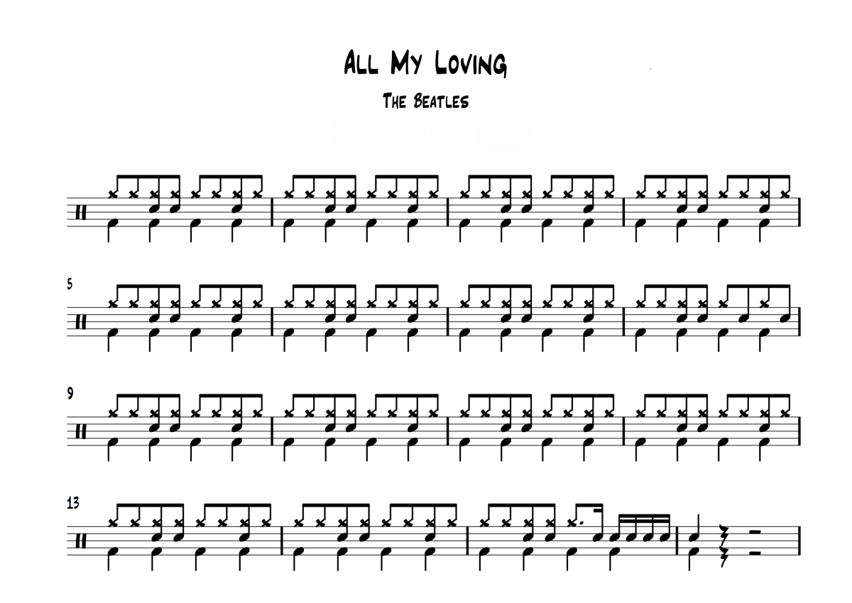 The Beatles《All My Loving》鼓谱 - 架子鼓谱第1张